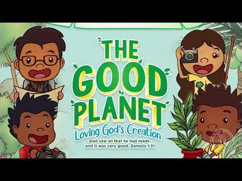 The Good Planet Day 1 - LMJSM VBS 2023
