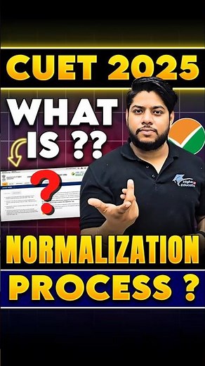 CUET UG 2025: What is Normalization Process in CUET Exam?🤔#shorts #cuet