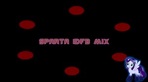 Sparta IDFB Mix (-Reupload-)