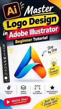 Master Logo Design in Adobe Illustrator | Beginner Tutorial