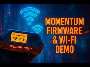 Flipper Zero: Momentum Firmware & Wi-Fi Demo