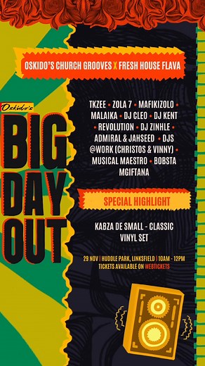 The reunion we’ve all been waiting for 🔥 Oskido x DJ Fresh x DJ Cleo — three eras, one stage! 🎉 Oskido’s Big Day Out 📅 29 Nov 2025 | 📍 Huddle Park, Johannesburg 🎟️ Tickets available now at Webtickets: 👉 https://www.webtickets.co.za/v2/event.aspx?itemid=1569948956&fbclid=PAZnRzaAM1GwRleHRuA2FlbQIxMQABp_CQM7KieW41Bvij_obKR7yl7HikpwO0sVxoPNlOsJOE_hTK1pF-AAXtRDoG_aem_H1qptXUJqiGKgPkkibxr2Q #OskidosBigDayOut #BigDayOut2025 #TheReunion #LegendsEvolve | Oskido