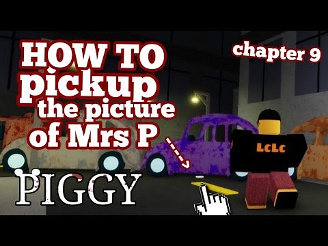 HOW TO get the PICTURE of Mrs P Chapter 9 PIGGY