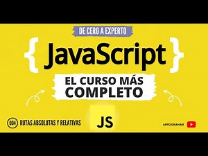 Aprogramar en JavaScript - 04 Rutas absolutas y relativas