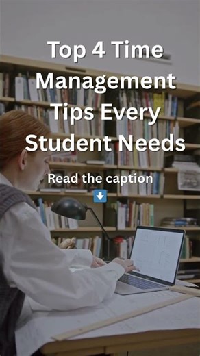 Top 4 Time Management Tips Every Student Needs