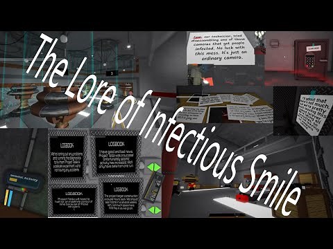 The Lore of Infectious Smile