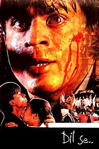 Dil Se.. (1998) - Movie
