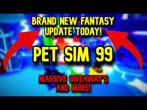 🚨 NEW Pet Simulator 99 FANTASY UPDATE LIVE + MASSIVE GIVEAWAYS (HUGES/DIAMONDS/TOKENS)