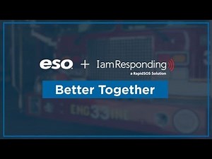 ESO and IamResponding: Better Together