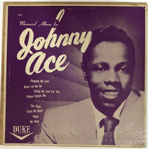 Johnny Ace - Memorial Album For Johnny Ace