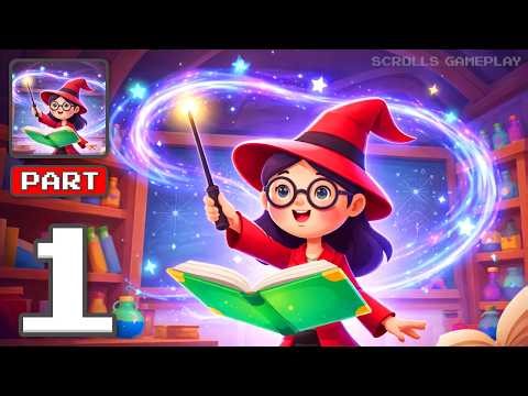 Spell School - Gameplay Walkthrough Part 1 - Master The Mystic Arts ✨ (iOS, Android)