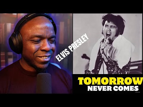 🕺 Elvis Presley's Hidden Gem - "Tomorrow Never Comes" | Kings FIRST TIME Reaction! 👑