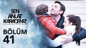 Sen Anlat Karadeniz 41. Bölüm | ATV