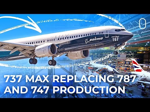Boeing 737 MAX Production Line To Replace 747 And 787 Production In Everett