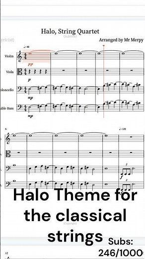 Halo original theme for Violin, Viola, Cello and Bass!