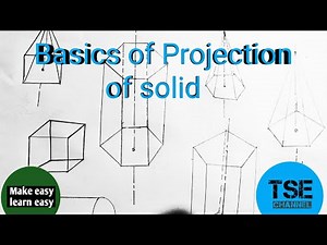 Projection of Solids || Basics of projection of solids ||