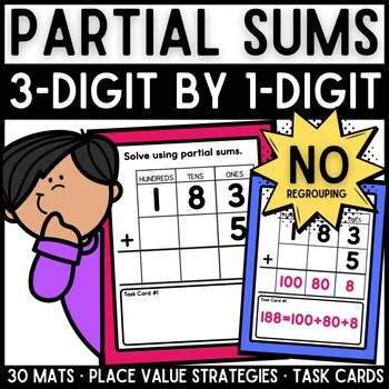 3-Digit by 1-Digit Addition Task Cards | Partial Sums | No Regrouping