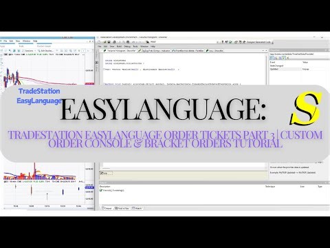 TradeStation EasyLanguage Tutorial | Build Custom OCO & Bracket Order Tickets (Part 3)