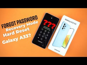 How To Hard Reset Samsung Galaxy A33 5G | Forgot Pattern/PIN Unlock