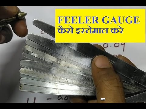 Feeler Gauge _ How to use Feeler Gauge