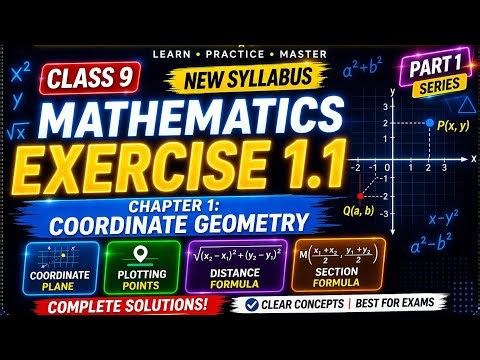 Class 9 Mathematics Part 1 Exercise 1.1 Coordinate Geometry (New Syllabus) Goyal Brothers