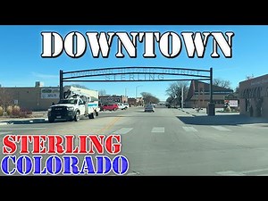 Sterling - Colorado - 4K Downtown Drive