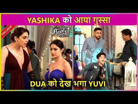 Dua Ko Dekh Yuvi Huye Khush, Mannat Ki Sajawat Se Yashika Hui Gussa | Mannat Latest Episode