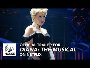 Official Trailer for DIANA: THE MUSICAL on Netflix