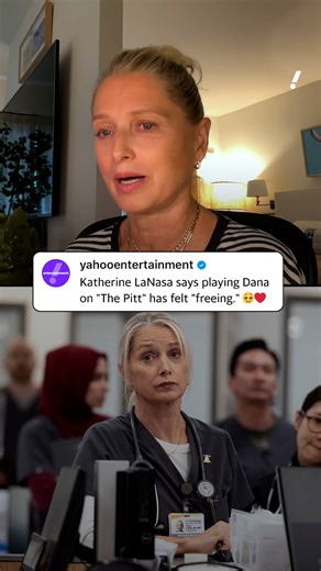 Katherine LaNasa says playing Dana on 'The Pitt' has felt 'freeing'