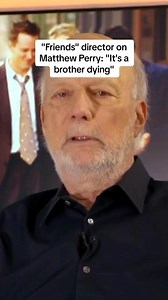 Jim Burrows, the director of the early episodes of #Friends, shared that #LisaKudrow, #CourteneyCox and #JenniferAniston were "destroyed" by the passing of #MatthewPerry. "It's a brother dyinng." | Daily Friends Content