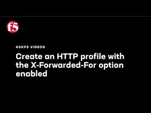 Create an HTTP profile with the X-Forwarded-For option enabled