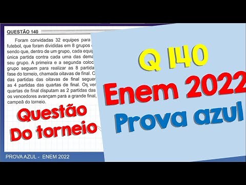 Foram convidadas 32 equipes para um torneio - ENEM 2022 - Matemática