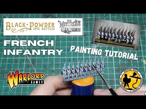 Warlord Games Epic Battles Waterloo - French Infantry Painting Tutorial