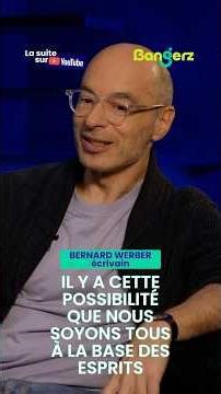 We are all spirits. The luckiest ones are reincarnated - Bernard Werber #podcast #bangerz