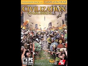Civ 4 Warlords Soundtrack Conquests Fantasy 1