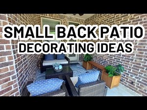 How To Decorate a Small Back Patio