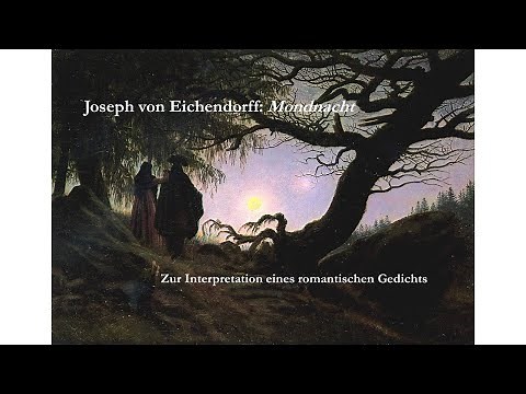 Joseph von Eichendorff: "Mondnacht". Zur Interpretation eines romantischen Gedichts