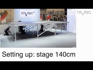 How To Set Up.. a stage with nivtec - 140 cm height