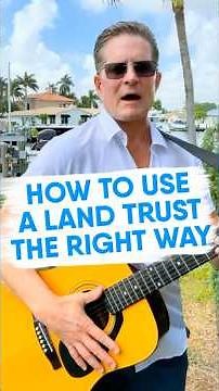 How to Use Land Trusts & LLCs the RIGHT Way — Protect Your Real Estate