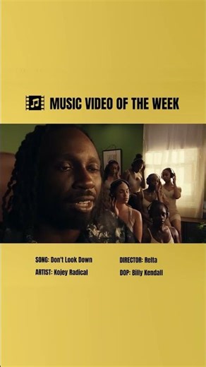 Kojey Radical - Don’t Look Down - Music Video of the Week
