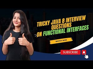 𝐉𝐚𝐯𝐚 8 𝐈𝐧𝐭𝐞𝐫𝐯𝐢𝐞𝐰 𝐐𝐮𝐞𝐬𝐭𝐢𝐨𝐧𝐬 𝐎𝐧 𝐅𝐮𝐧𝐜𝐭𝐢𝐨𝐧𝐚𝐥 𝐈𝐧𝐭𝐞𝐫𝐟𝐚𝐜𝐞 || 𝐖𝐚𝐭𝐜𝐡 𝐍𝐨𝐰