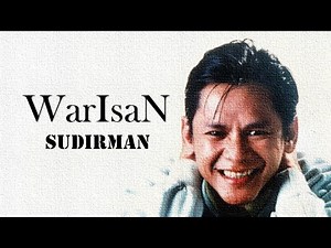 Warisan - SUDIRMAN (Lagu Patriotik)
