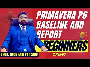 How to Assign Baseline, Update Activity Status and Report | Primavera p6 | Beginner | Class-08