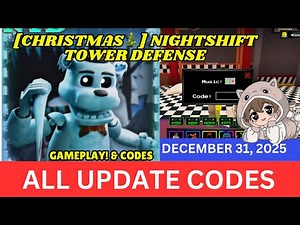 ALL UPDATE CODES Nightshift Tower Defense ROBLOX, December 31, 2025
