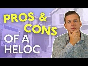 Pros and Cons of a Home Equity Line of Credit