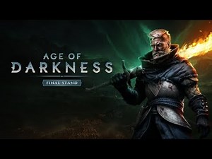 Age of Darkness: Final Stand Emerges from the Shadows - Full Release and Multiplayer Unveiled