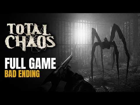 Total Chaos — FULL GAME Walkthrough (No Commentary) | Bad Ending (Survival Horror)