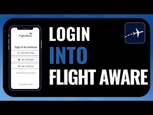 How to Log Into FlightAware App | Step-by-Step Login Guide