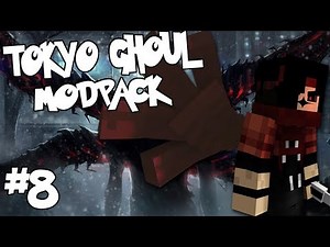 A NEW KAGUNE! || Tokyo Ghoul Modpack Episode 8 (Minecraft Tokyo Ghoul Mod)