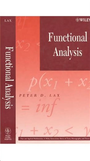 Best Functional Analysis Book? | Peter Lax